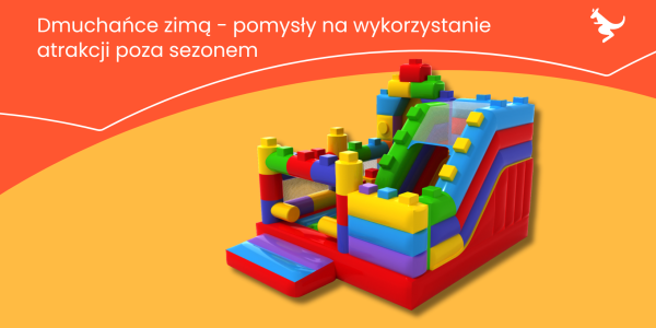 Dmuchańce zimą - pomysły na wykorzystanie atrakcji poza sezonem letnim